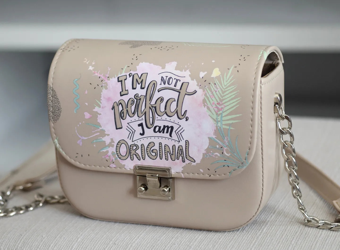 I'm not perfect, I am original