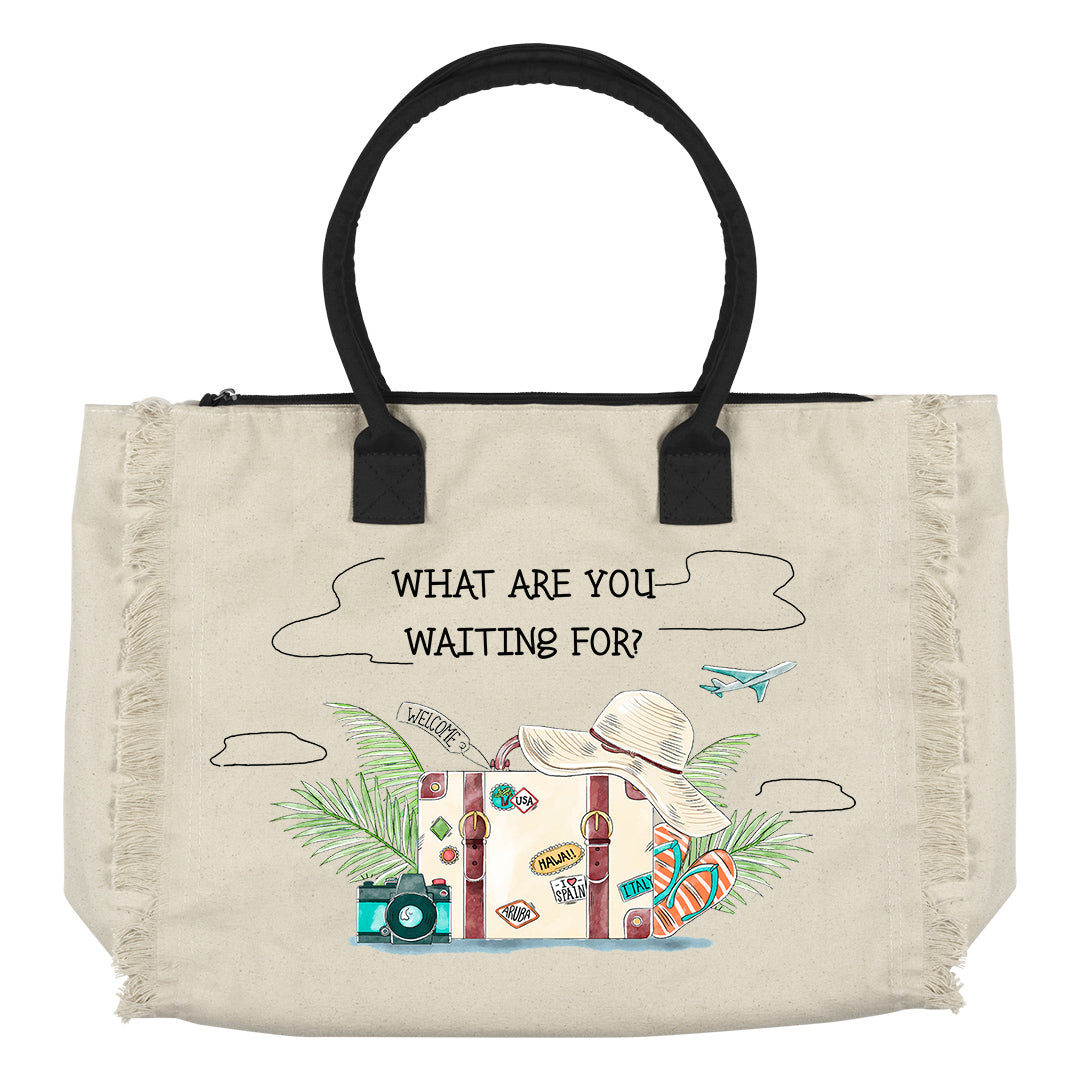 What are you waiting for?